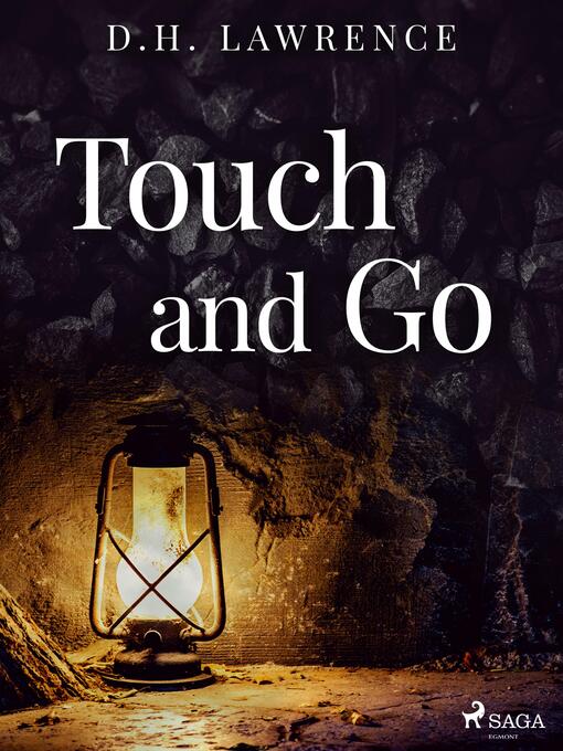 Title details for Touch and Go by D.H. Lawrence - Wait list
